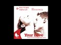 Max Vangeli & Digital Lab with Simone Denny - Your Love (Sem Thomasson Remix)