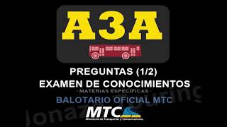 Preguntas 2024 A3A (1/2) Examen de Conocimientos Licencia de Conducir AIIIA TOURING MTC PERU (Audio)