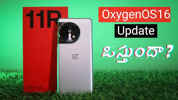 OnePlus 11R is Eligible for OxygenOS16 Or Not? 