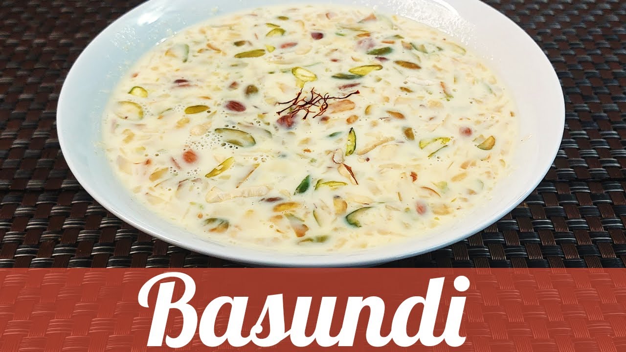 Basundi Recipe | Rich & Creamy Indian Dessert | Diwali & Festival ...