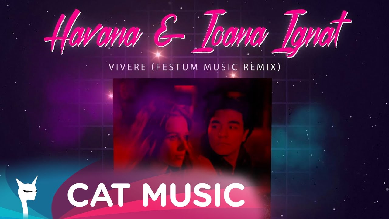 Havana  Ioana Ignat   Vivere Festum Music Remix