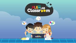 Welcome To PlayLab Classroom: Our Mission Is Simple - Play & Learn! screenshot 2