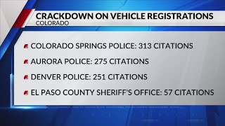 Colorado law enforcement cracks down on vehicle registrations