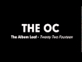 The OC Music - The Album Leaf - Twenty Two Fourteen