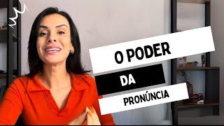 O poder da pronúncia: articulação e dicção