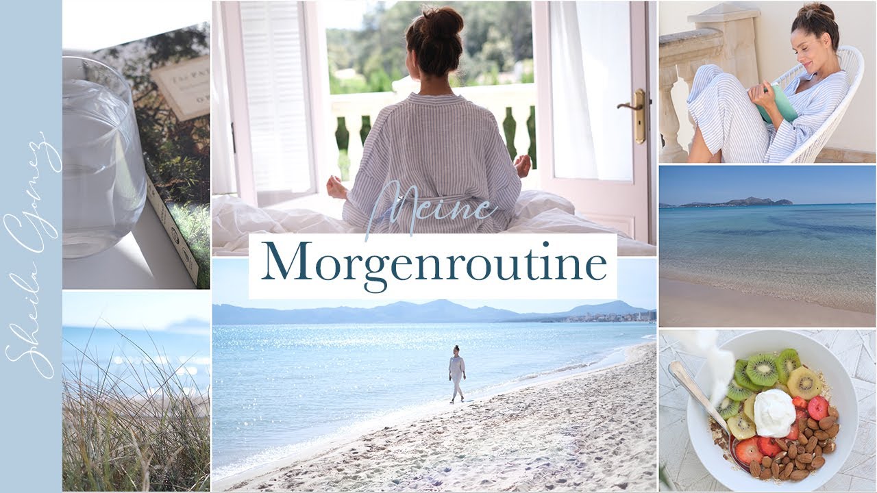 Meine Morgenroutine | Inspiration für Entspannung & Ruhe | Sheila Gomez