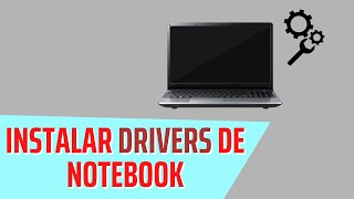 Como baixar e instalar drivers de notebook no Windows