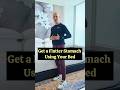 Get a Flatter Stomach in Bed!  #drmandell #stomach #abs