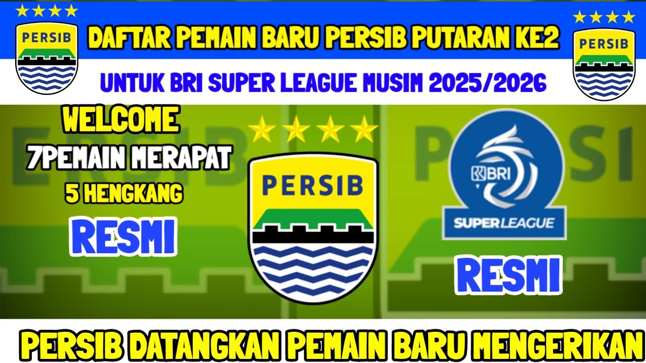 KABAR PERSIB HARI INI - RESMI 7 PEMAIN BARU MERAPAT KE PERSIB - 5 PEMAIN PERSIB HENGKANG - PERSIB