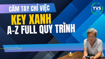 Hướng dẫn a-z quy trình tạo video chủ đề xanh - Cầm tay chỉ việc - Tanvan Channel
