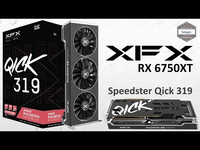 XFX Radeon RX 6750 XT SPEEDSTER QICK 319 Core Gaming