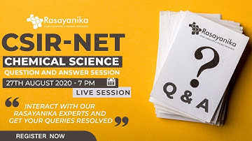 FREE Webinar : Q & A session for CSIR NET Chemical Sciences