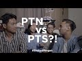 PTN vs PTS?! - #DiskusiRingan