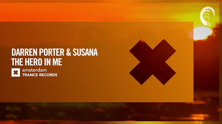 VOCAL TRANCE: Darren Porter & Susana - The Hero In...