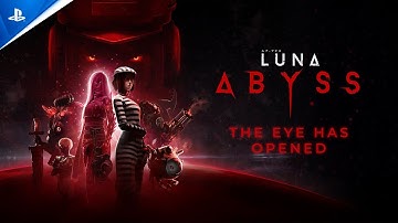 Luna Abyss - The Eye Has Opened Trailer | PS5 Games