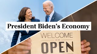 Joe Biden's Economy