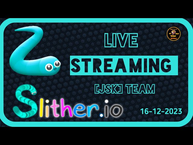 Slither.io Live Stream , THEJSK Gamer @YT LiVE