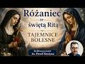 🙏 Różaniec ze Świętą Ritą | Tajemnice Bolesne 🙏 wtorek piątek