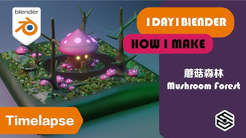 Mushroom Forest - Blender 2.91 3D Modeling Timelapse Tutorial