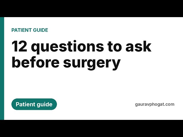 12 questions to ask before a planned surgery (video thumbnail)