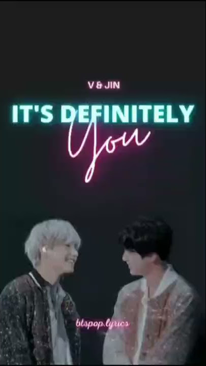 It's definitely you hwarang OST by Jin and Taehyung