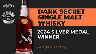 Dark Secret Single Malt Whisky | 2024 Silver Medal Winner