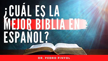 ¿Cuál es la versión de la Biblia más entendible?