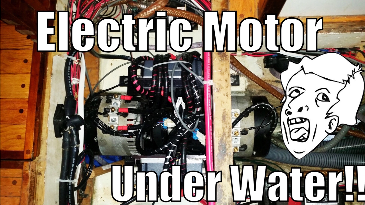 Living on a Sailboat: Fixing a Submerged Electric Motor