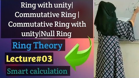 Ring with unity|| Commutative Ring || Commutative Ring with unity|| Trivial Ring #ringtheory