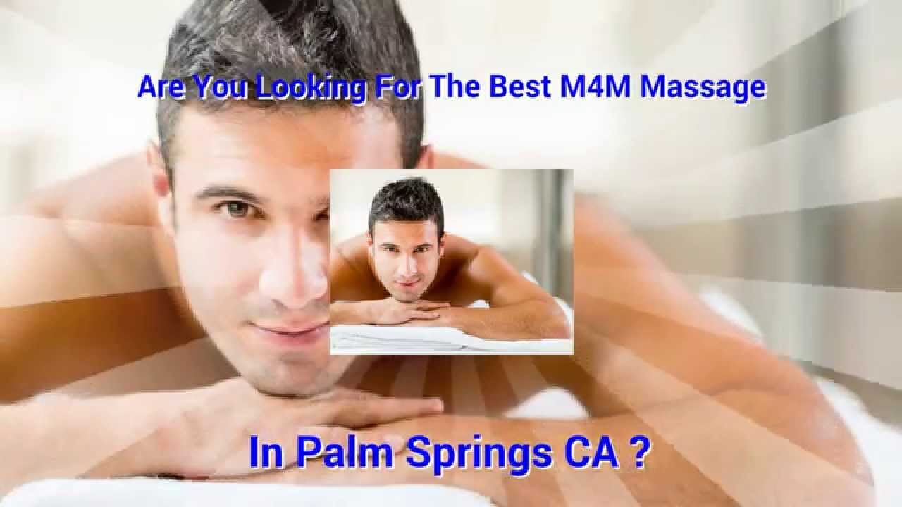 Best M4M Massage: Palm Springs CA - YouTube.