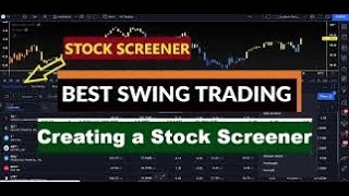 How To Select Swing Trading Stocks || Best Swing Trading Stock Selection Screener