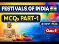 Festivals of India MCQs | Part 1 | Class 6 GK | CBSE | Indian Festivals Quiz