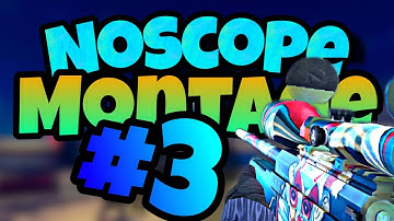 Noscope Montage #3 | Insane Flicks | Lian yu Critical Ops