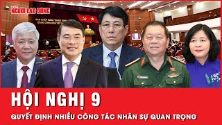 BCH Trung ương Đảng giới thiệu nhân sự để Quốc hội bầu giữ chức Chủ tịch nước và Chủ tịch Quốc hội