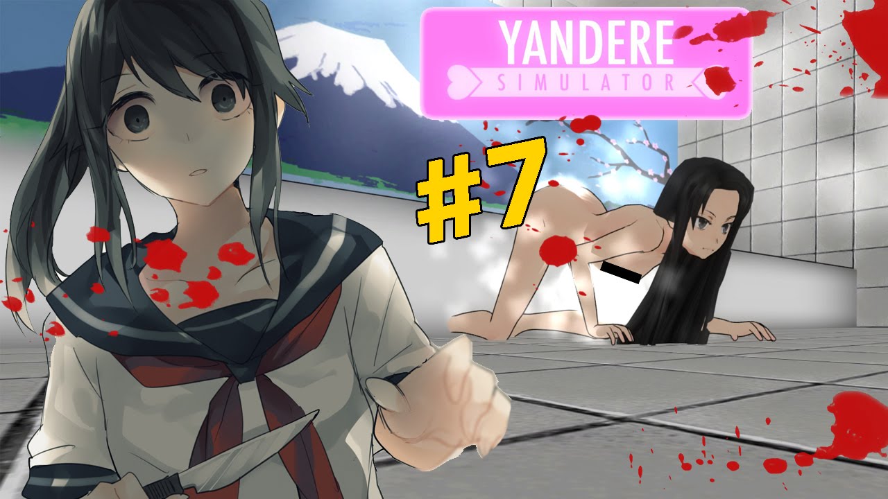 Yandere simulator - ไอเพื่อนทรยศ แกต้องตาย #7  zbing z.