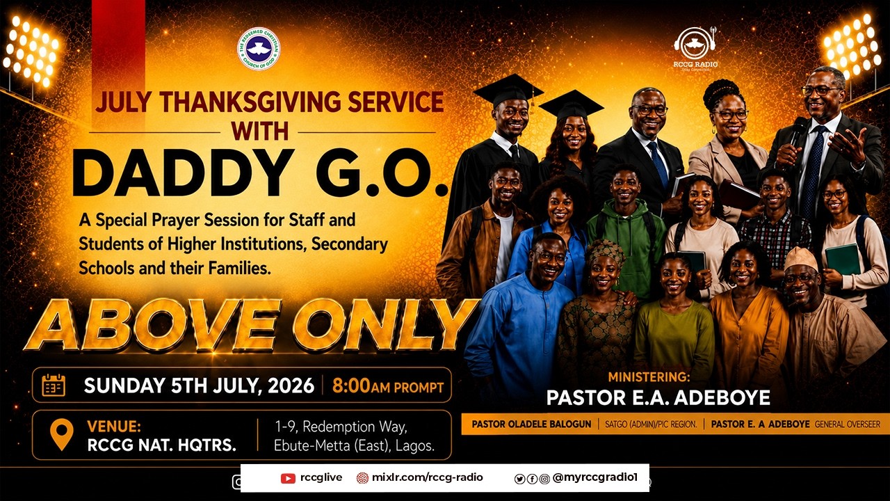 RCCG JULY 5th  2026 | THANKSGIVING SERVICE