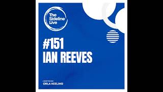#151 Ian Reeves // The Goat, Mental Skills, Career Development & more screenshot 1