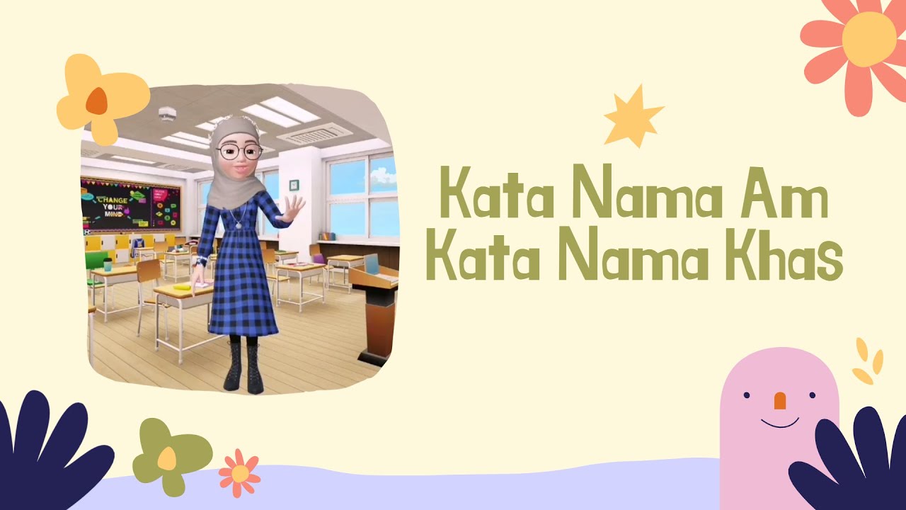 KSSR BAHASA MELAYU : Kata Nama Am   dan Kata Nama Khas