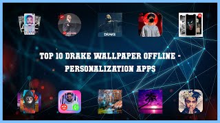 Top 10 Drake Wallpaper Offline Android Apps screenshot 5
