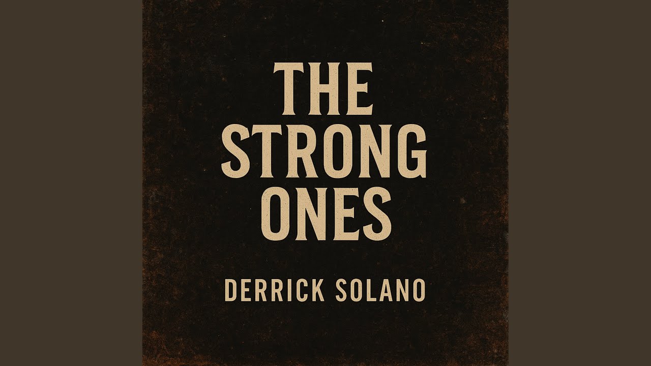 The Strong Ones