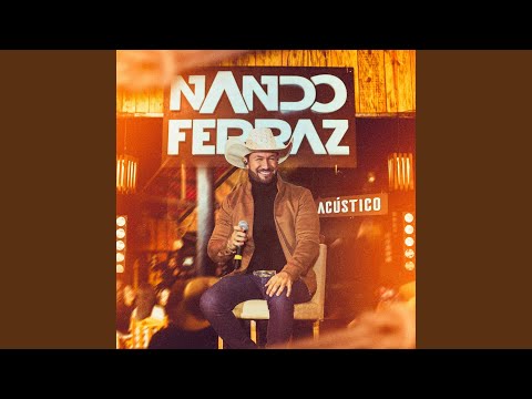 Nando Ferraz, Ramiro - Hoje Eu Sei / Só Dá Você na Minha Vida - Ao Vivo