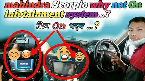 infotainment System | mahindra Scorpio music system not working
