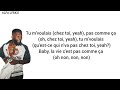 Tayc ft Tiakola ~ Pas comme ça (Lyrics/Paroles)