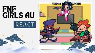 FNF Girls AU React - Friday Night Funkin Full Week 8 | FNF Mod