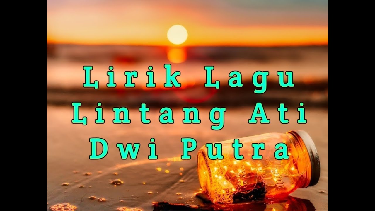 Lirik Lagu Lintang Ati Cover By Bang Edo Channel Youtube