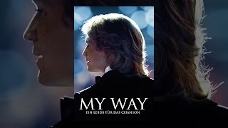 My Way - Ein Leben für das Chanson