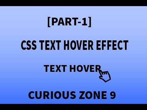 Text Hover Effect | Html | css | Curious Zone 9