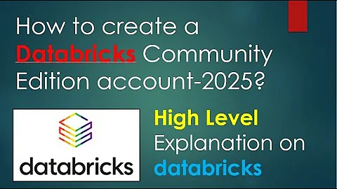 20. How to Create a Free Databricks Community Edition Account (2025) & High Level#databricks PART 20