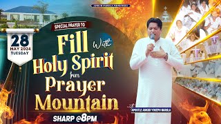 LIVE HEALING PRAYER HOUR FROM PRAYER MOUNTAIN (28-05-2024) || Ankur Narula Ministries