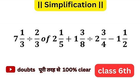 simplify | can you solve it | 7 1/3÷2/3 of 2 1/5+1 3/8÷2 3/4-1 1/2